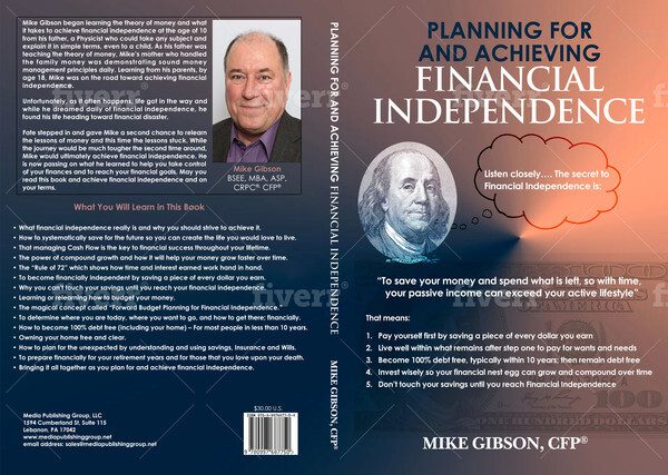 Planning For and Achieving Financial Independence Book